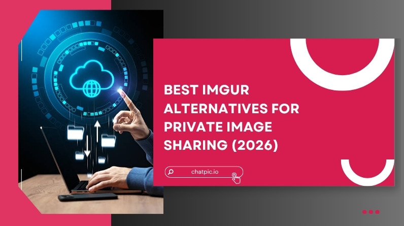 Best Imgur Alternatives for Private Image Sharing (2026 Guide) Best Imgur Alternatives for Private Image Sharing (2026)